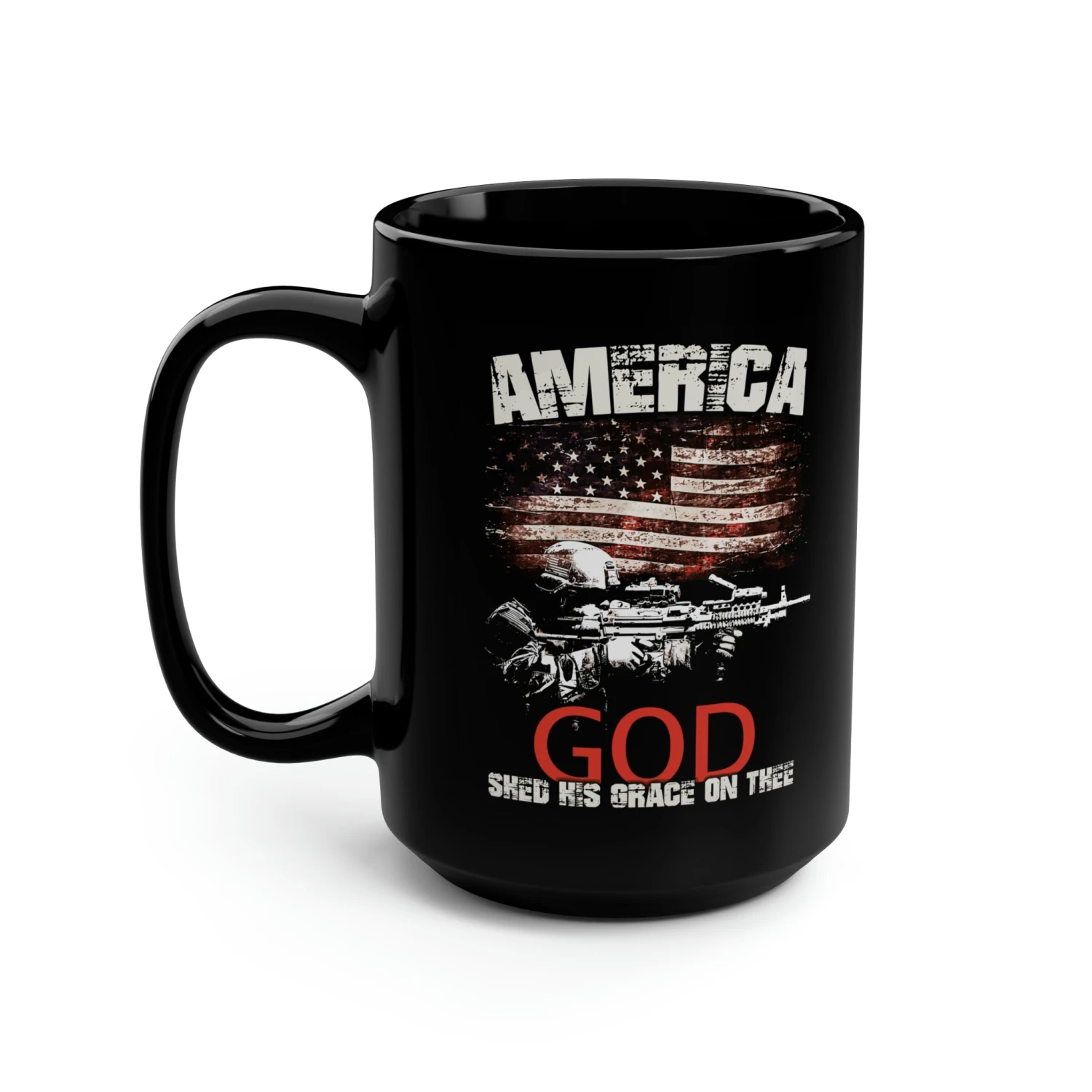 AMERICA God Shed His Grace On Thee Mug - 15 Oz Black Mug