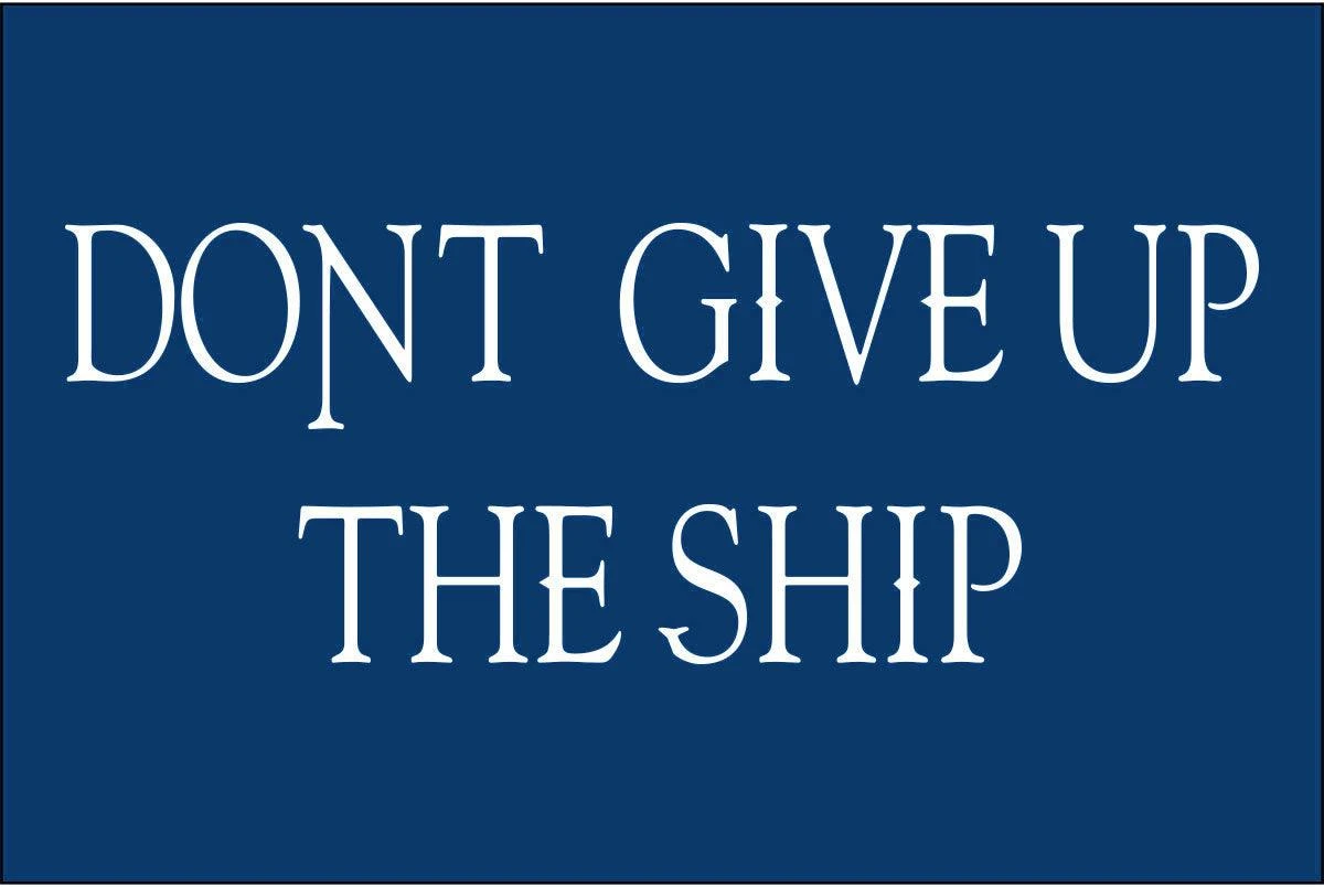 Dont Give Up The Ship Flag - Image 2